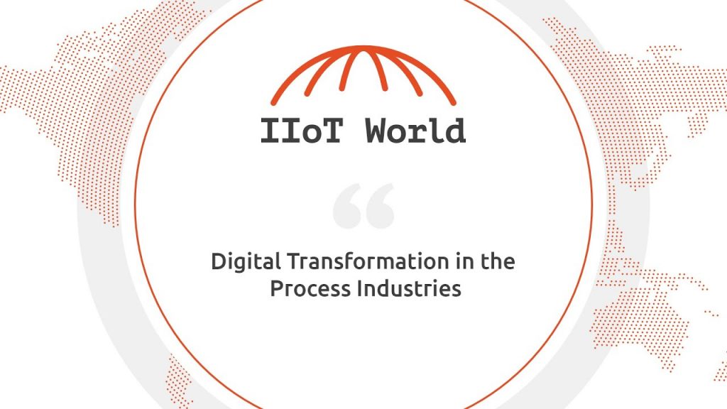 Digital Transformation in the Process Industries